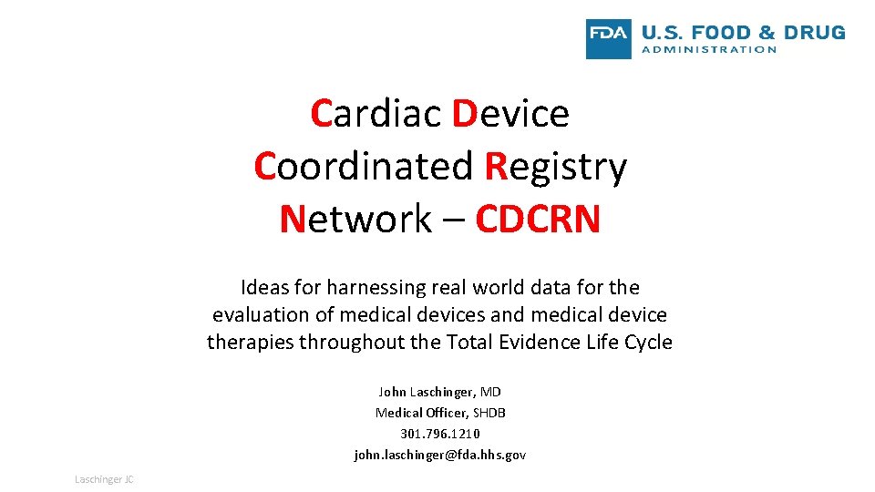 Cdcn Rack Cardiac Device Coordinated Registry Network CDCRN Ideas for