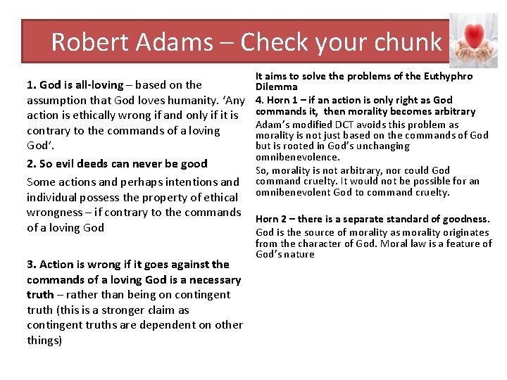 Robert Adams – Check your chunk 1. God is all-loving – based on the