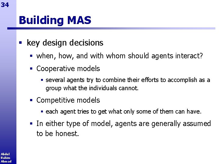 34 Building MAS § key design decisions § when, how, and with whom should