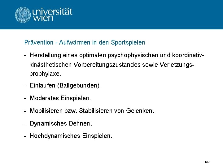 Prävention - Aufwärmen in den Sportspielen - Herstellung eines optimalen psychophysischen und koordinativkinästhetischen Vorbereitungszustandes