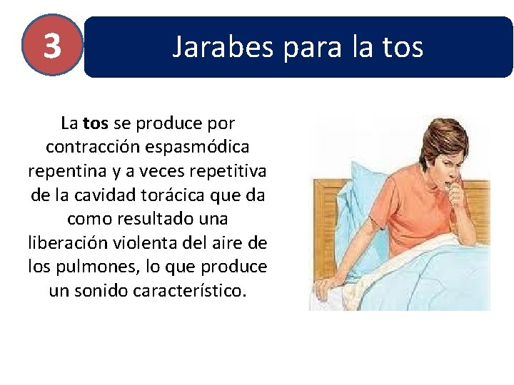 3 Jarabes para la tos La tos se