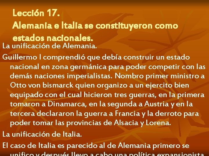 Lección 17. Alemania e Italia se constituyeron como estados nacionales. La unificación de Alemania.