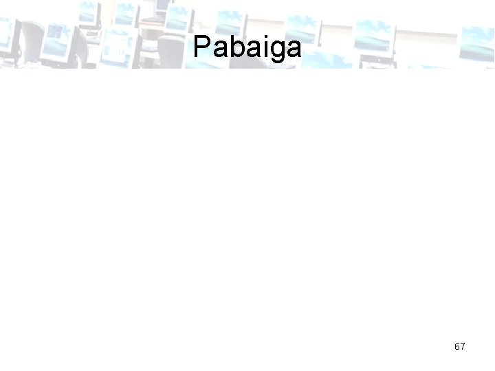 Pabaiga 67 