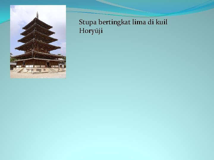 Stupa bertingkat lima di kuil Horyūji 