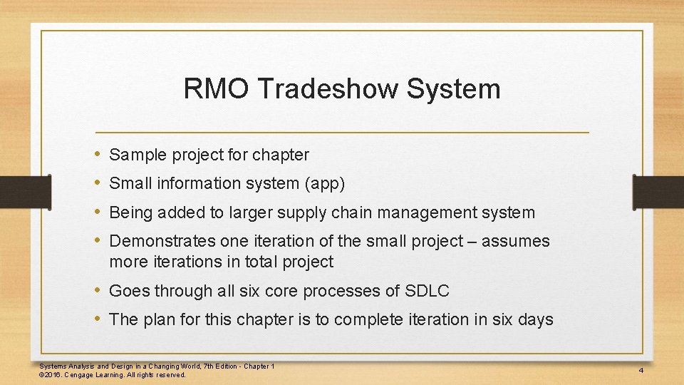 RMO Tradeshow System • • Sample project for chapter Small information system (app) Being