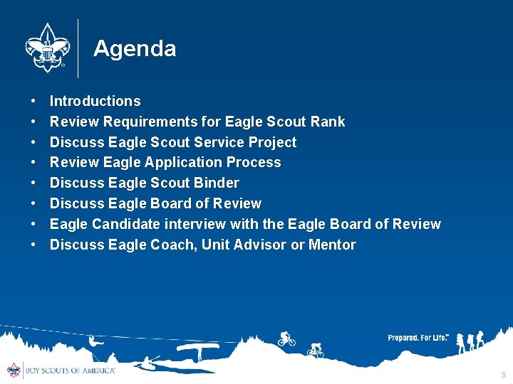 Agenda • • Introductions Review Requirements for Eagle Scout Rank Discuss Eagle Scout Service