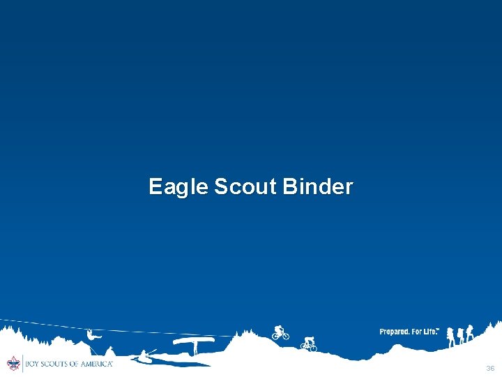 Eagle Scout Binder 36 
