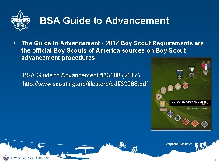 BSA Guide to Advancement • The Guide to Advancement - 2017 Boy Scout Requirements