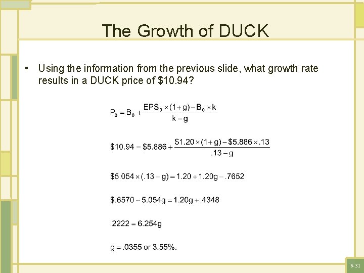 The Growth of DUCK • Using the information from the previous slide, what growth