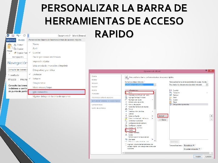 PERSONALIZAR LA BARRA DE HERRAMIENTAS DE ACCESO RAPIDO 