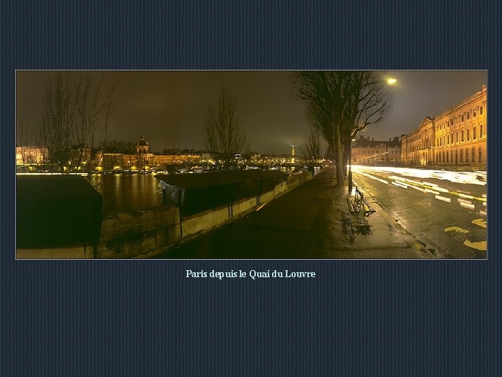 Paris depuis le Quai du Louvre Paris depuis le Quai du Louvre
