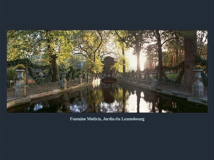 Fontaine Médicis, Jardin du Luxembourg Fontaine Médicis, Jardin du Luxembourg
