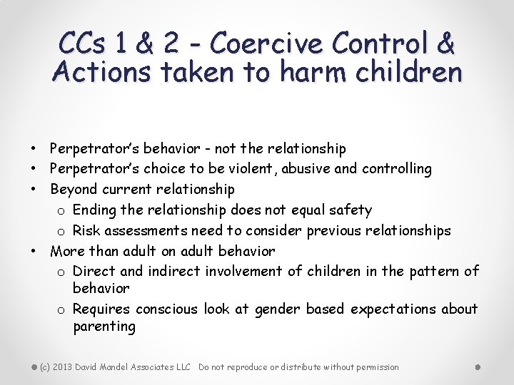 CCs 1 & 2 - Coercive Control & Actions taken to harm children •