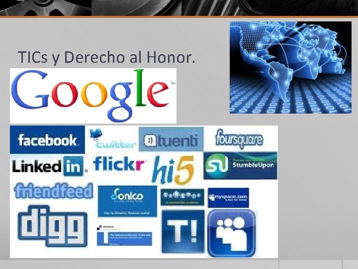 TICs y Derecho al Honor. 