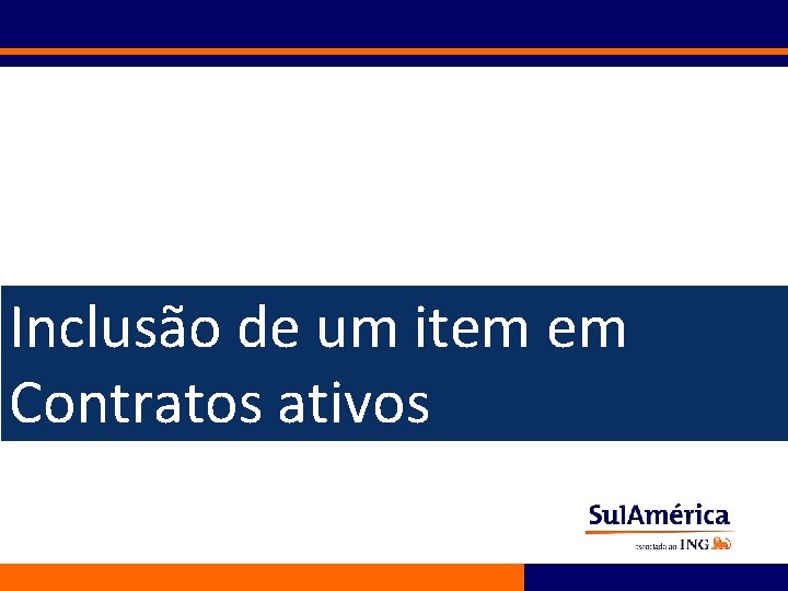 Inclusão de um item em Contratos ativos 88 170 2 