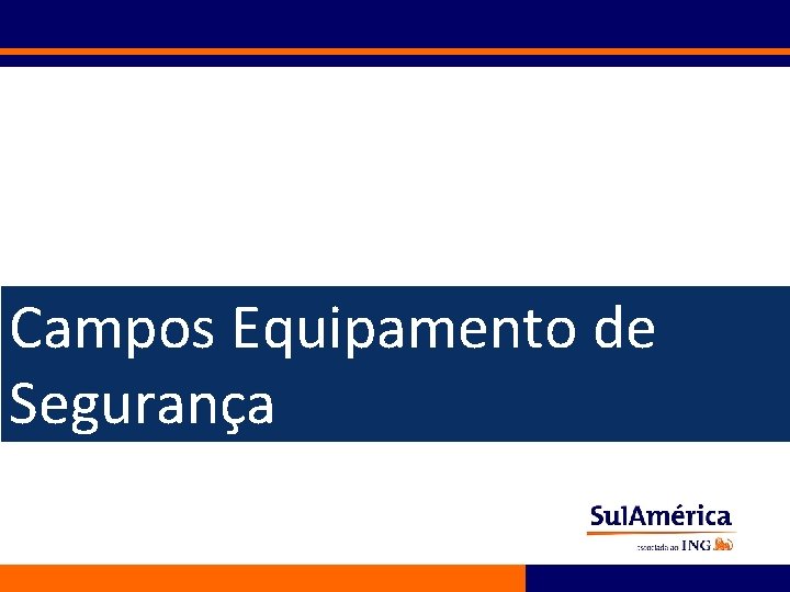 Campos Equipamento de Segurança 53 