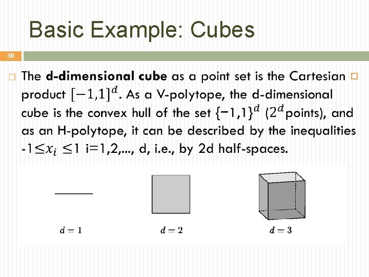 Basic Example: Cubes 38 