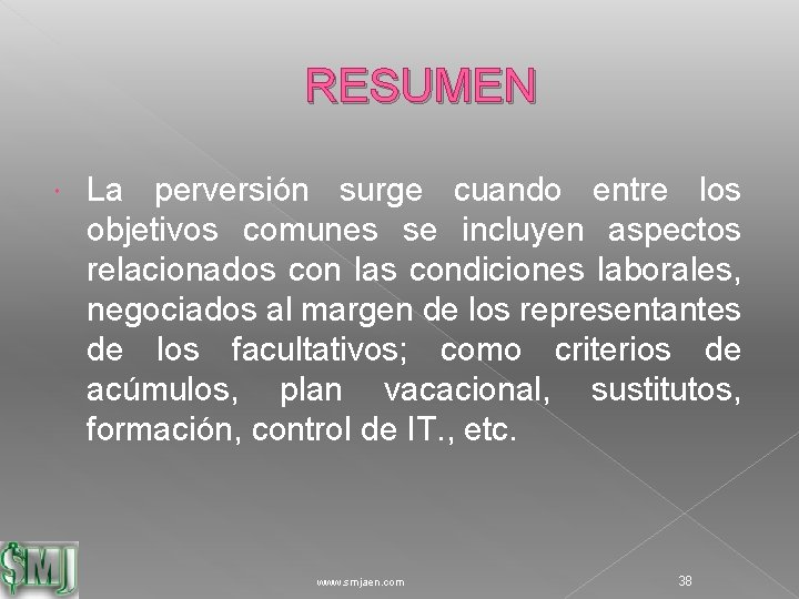 RESUMEN La perversión surge cuando entre los objetivos comunes se incluyen aspectos relacionados con