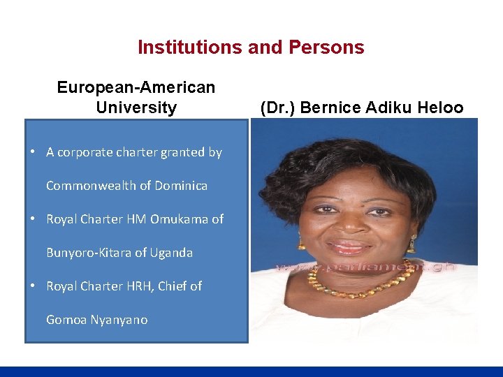 Institutions and Persons European-American University • A corporate charter granted by Commonwealth of Dominica