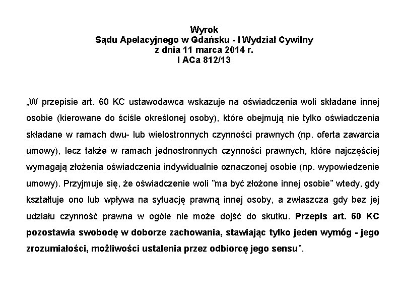 Wyrok Sądu Apelacyjnego w Gdańsku - I Wydział Cywilny z dnia 11 marca 2014