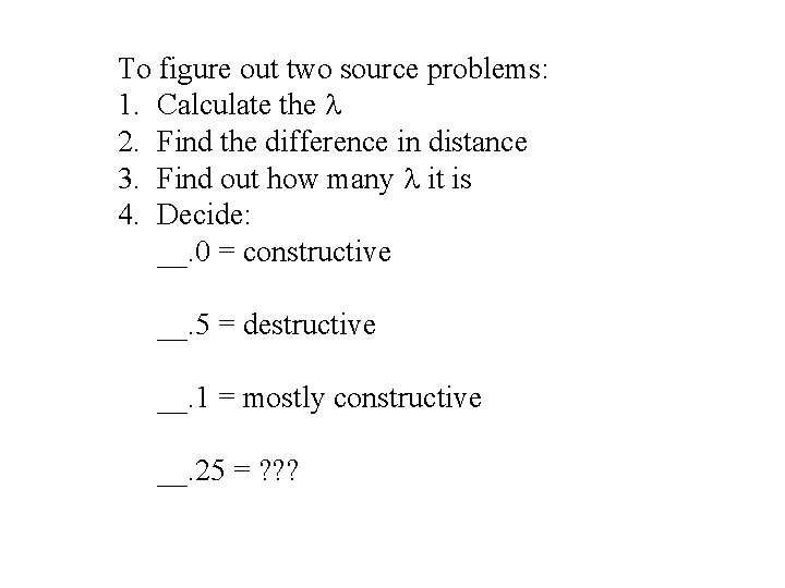 To figure out two source problems: 1. Calculate the 2. Find the difference in