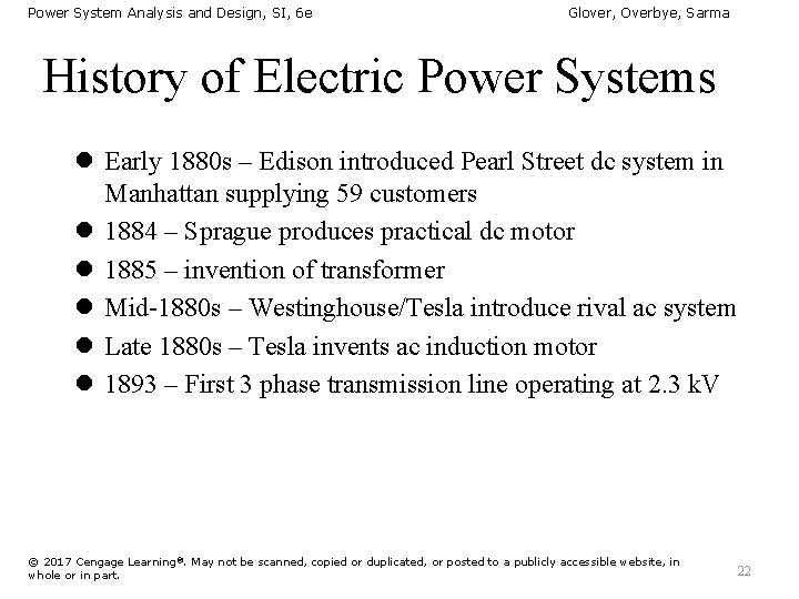 Power System Analysis and Design, SI, 6 e Glover, Overbye, Sarma History of Electric