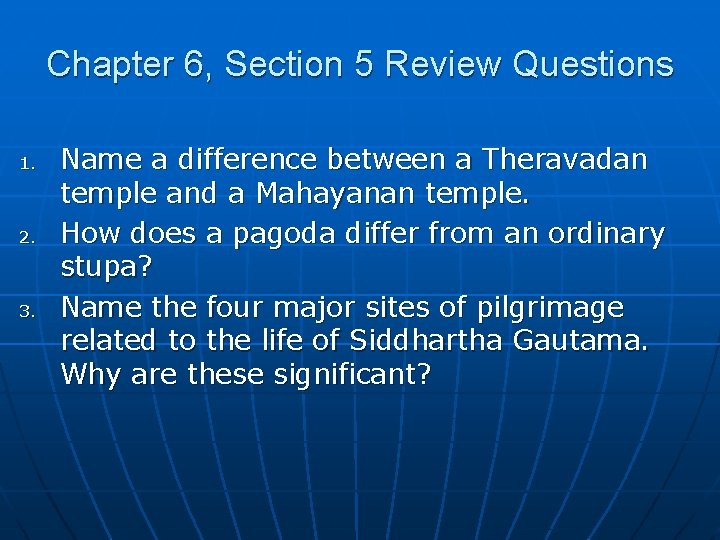 Chapter 6, Section 5 Review Questions 1. 2. 3. Name a difference between a Chapter 6, Section 5 Review Questions 1. 2. 3. Name a difference between a