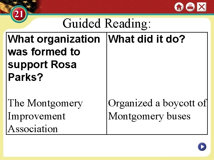 Guided Reading: What organization What did it do? was formed to support Rosa Parks?