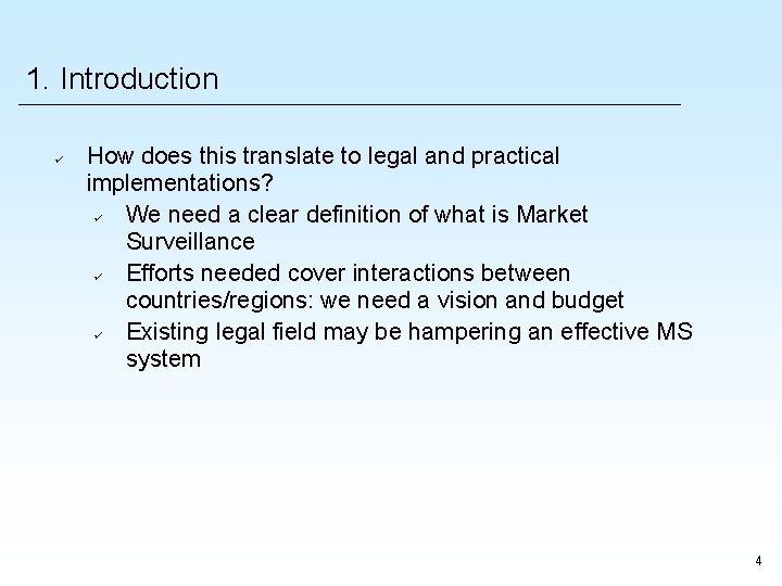 1. Introduction How does this translate to legal and practical implementations? We need a 1. Introduction How does this translate to legal and practical implementations? We need a