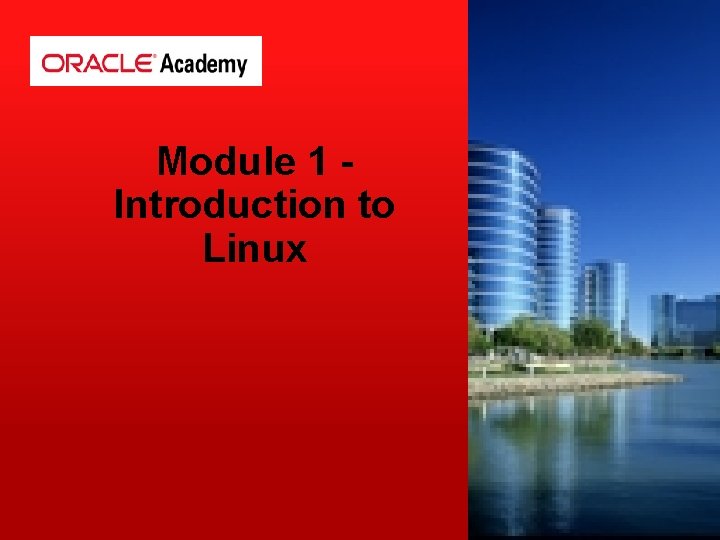 Module 1 Introduction to Linux 