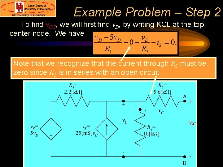 Example Problem – Step 2 To find v. OC, we will first find v.