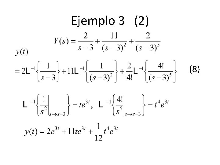 Ejemplo 3 (2) (8) Ejemplo 3 (2) (8)