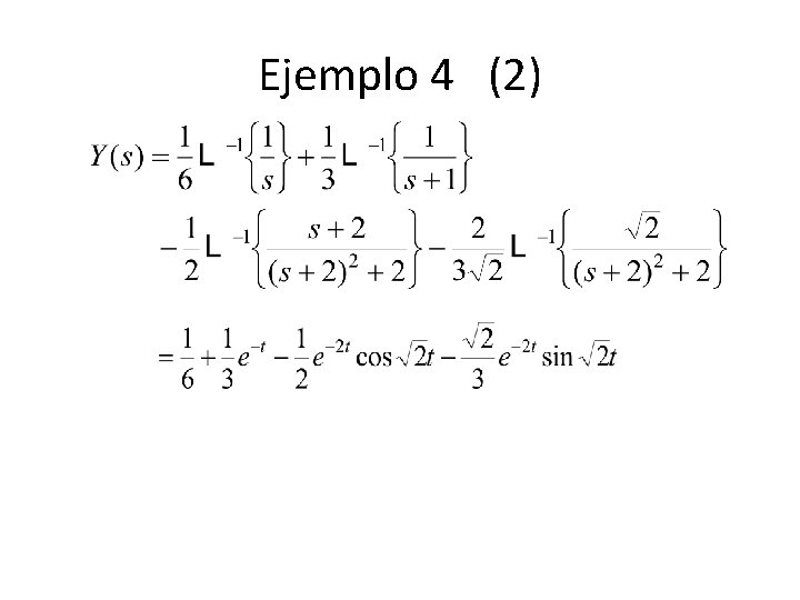 Ejemplo 4 (2) Ejemplo 4 (2)