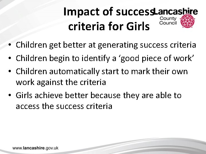 Impact of success criteria for Girls • Children get better at generating success criteria