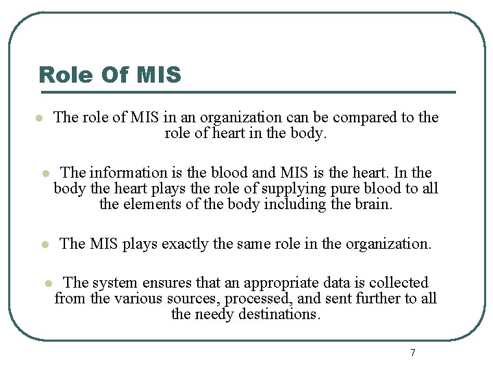 Management Information System Mehtap Parlak 2008503098 Industrial  Engineering