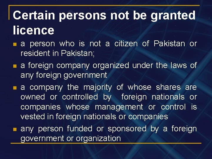 Certain persons not be granted licence n n a person who is not a