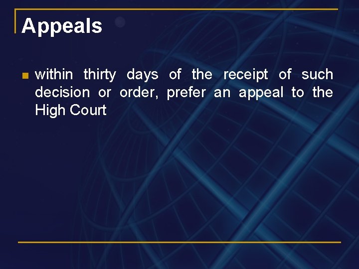Appeals n within thirty days of the receipt of such decision or order, prefer