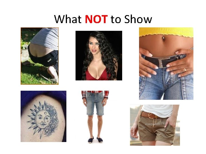 What NOT to Show 