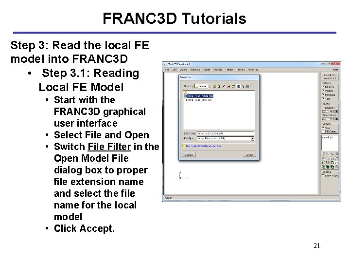 FRANC 3 D Tutorials Step 3: Read the local FE model into FRANC 3