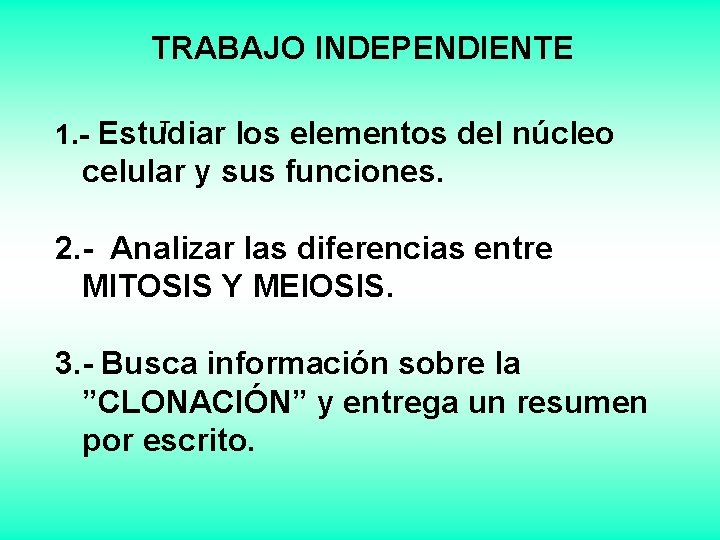 TRABAJO INDEPENDIENTE T 1. - Estudiar los elementos del núcleo celular y sus funciones.