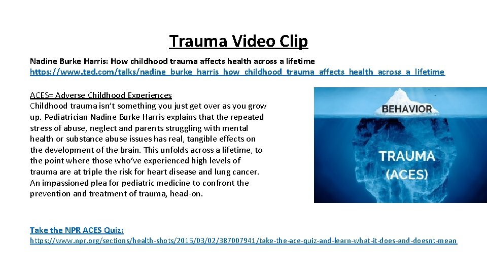 Trauma Video Clip Nadine Burke Harris: How childhood trauma affects health across a lifetime