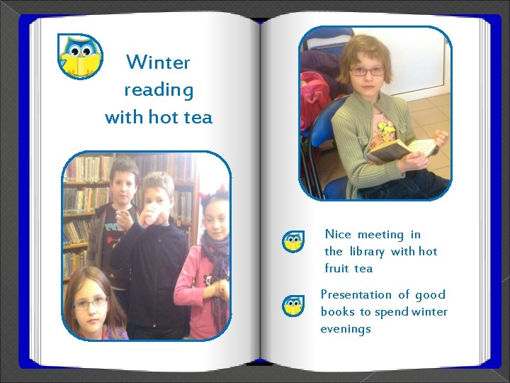 Winter reading with hot tea Nice meeting in the library with hot fruit tea