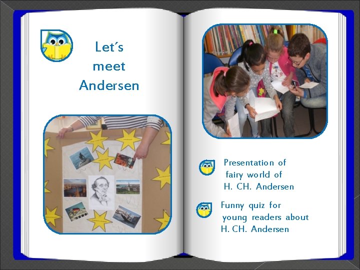 Let´s meet Andersen Presentation of fairy world of H. CH. Andersen Funny quiz for