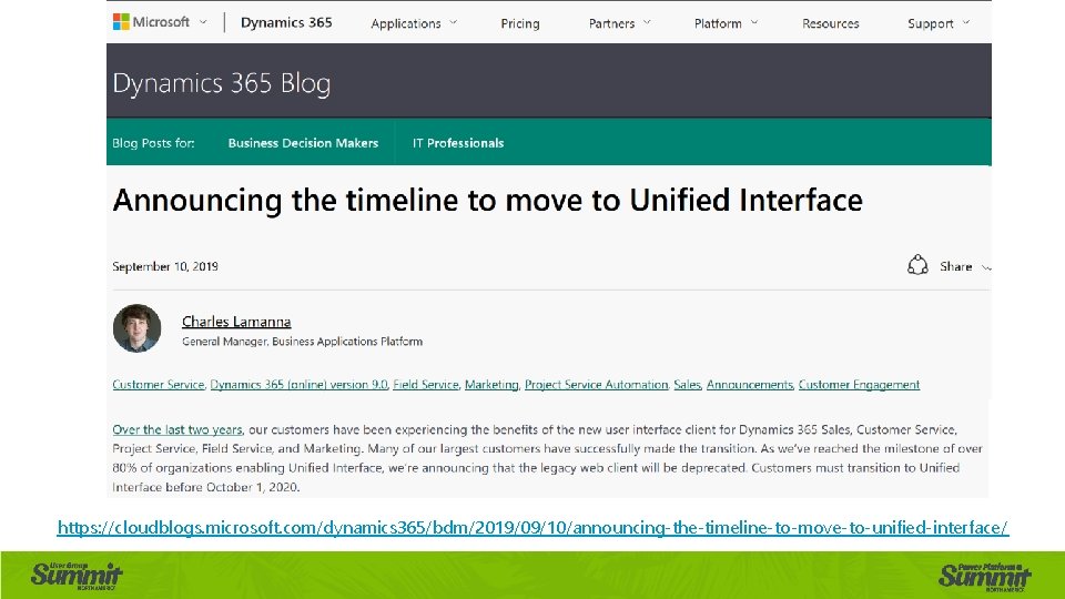 https: //cloudblogs. microsoft. com/dynamics 365/bdm/2019/09/10/announcing-the-timeline-to-move-to-unified-interface/ 