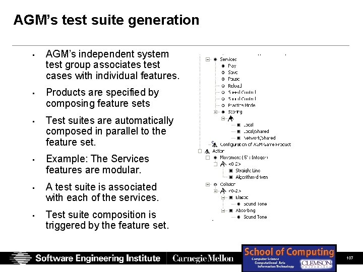 AGM’s test suite generation • AGM’s independent system test group associates test cases with AGM’s test suite generation • AGM’s independent system test group associates test cases with