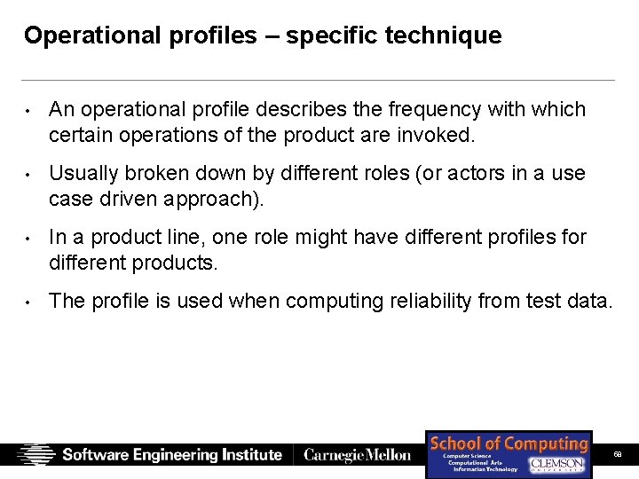 Operational profiles – specific technique • An operational profile describes the frequency with which Operational profiles – specific technique • An operational profile describes the frequency with which