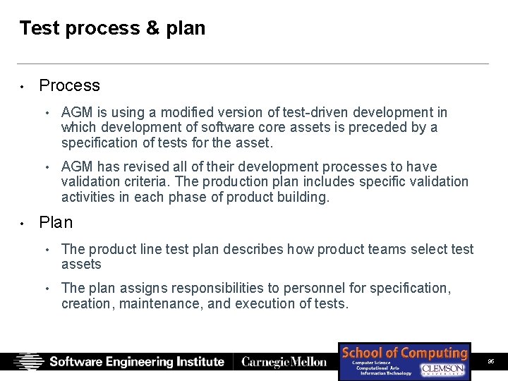Test process & plan • Process • AGM is using a modified version of Test process & plan • Process • AGM is using a modified version of