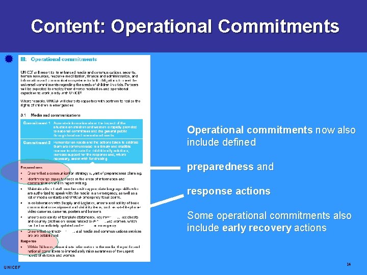 Content: Operational Commitments CCCs: Core Commitments for Children ® Operational commitments now also include