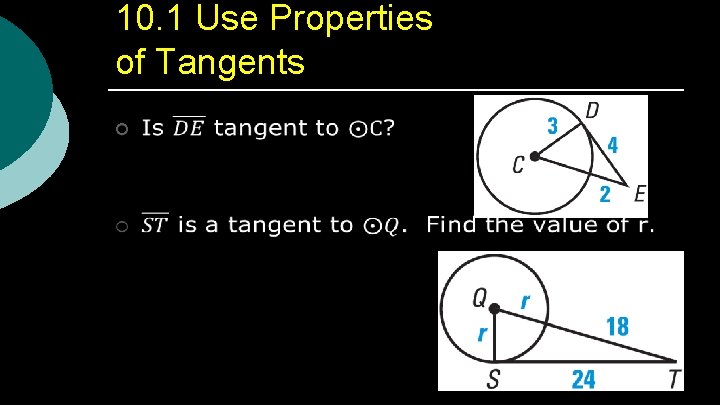 10. 1 Use Properties of Tangents ¡ 