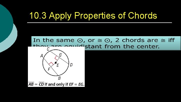 10. 3 Apply Properties of Chords 